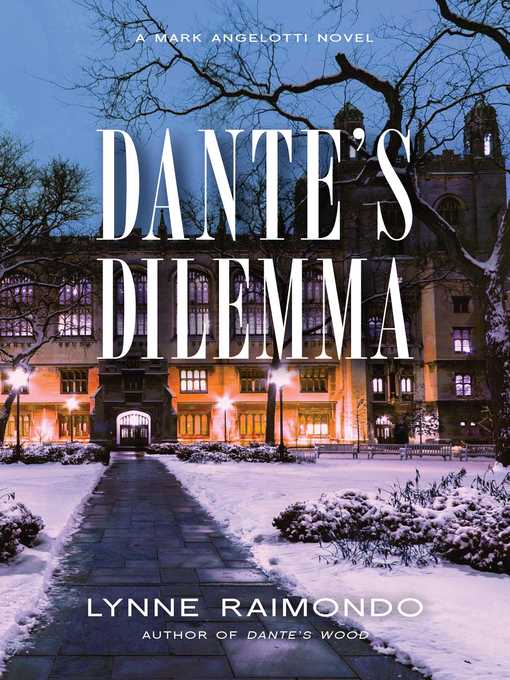 Title details for Dante's Dilemma by Lynne Raimondo - Available